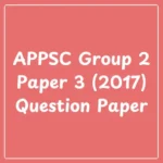 download APPSC Group 2 2017 Paper 3
