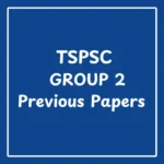 TSPSC Group2 Previous Year Papers